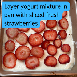 Layer yogurt mixture in pan with sliced fresh strawberries
